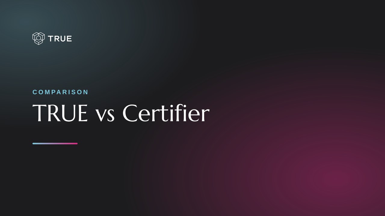 TRUE vs Certifier comparison: title card with the TRUE Original logo on a dark gradient