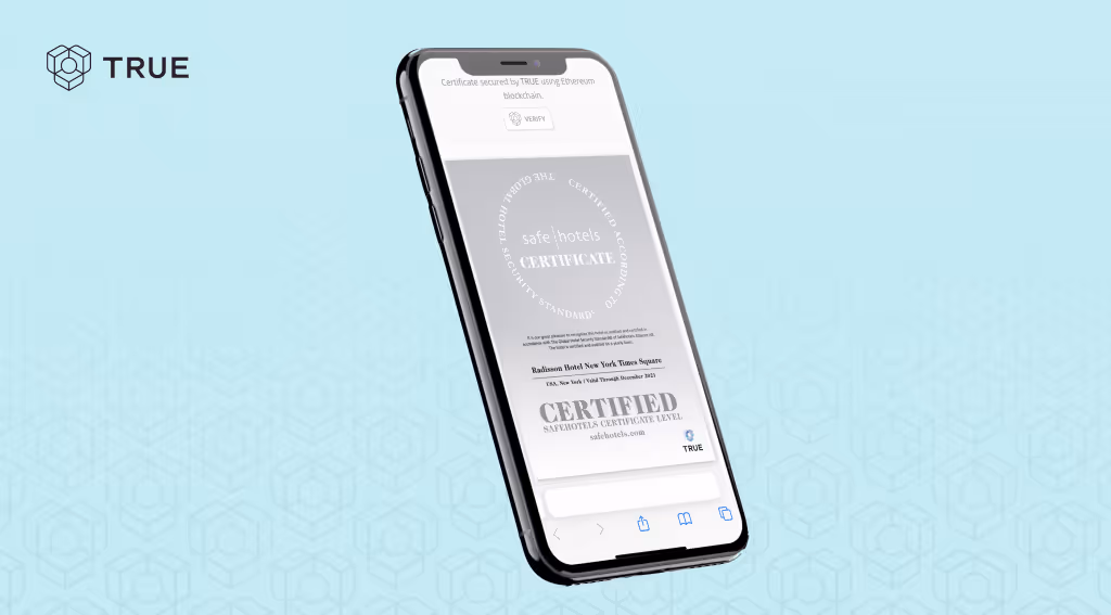 A TRUE Original document: a Safe Hotel Certificate secured on a public blockchain